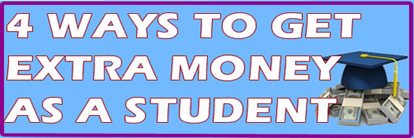 How to get additional money as a student