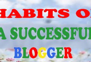 HABITS OF SUCCESSFUL BLOGGERS: Akeentech Blog