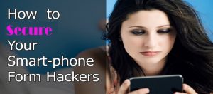 How to Secure Your Android phone from Hackers