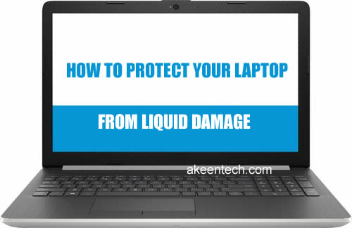 How To Protect Your Laptop From Liquid damage