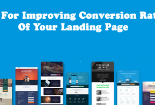 Tips For Improving Conversion Rates Of Your Landing Page