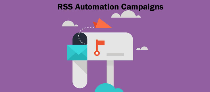 RSS Automation Campaigns