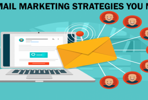 THE EMAIL MARKETING STRATEGIES YOU NEED